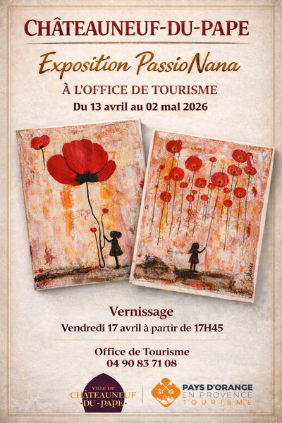 Exposition de peintures PassioNana_Châteauneuf-du-Pape