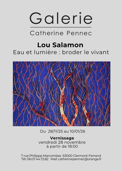 Eau et lumière : broder le vivant - Lou Salamon | Galerie Catherine Pennec