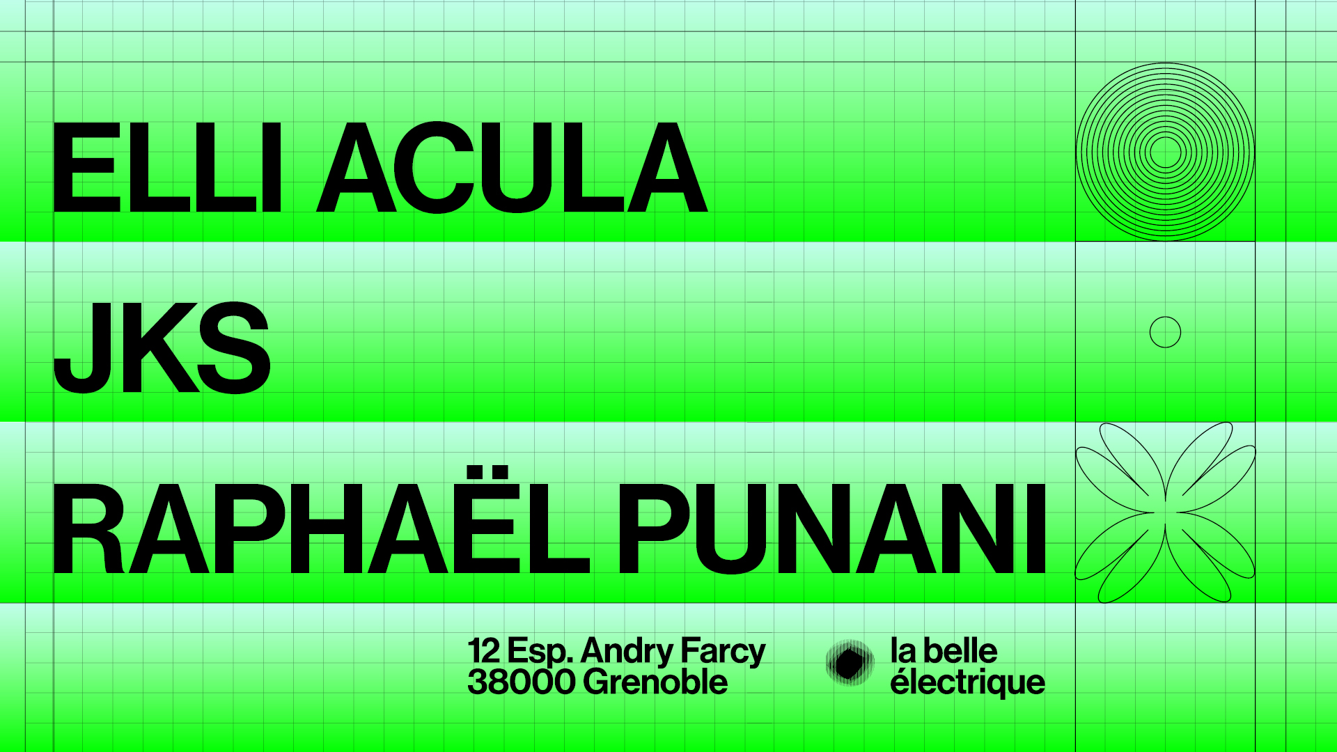 ELLI ACULA + JKS + RAPHAËL PUNANI_Grenoble