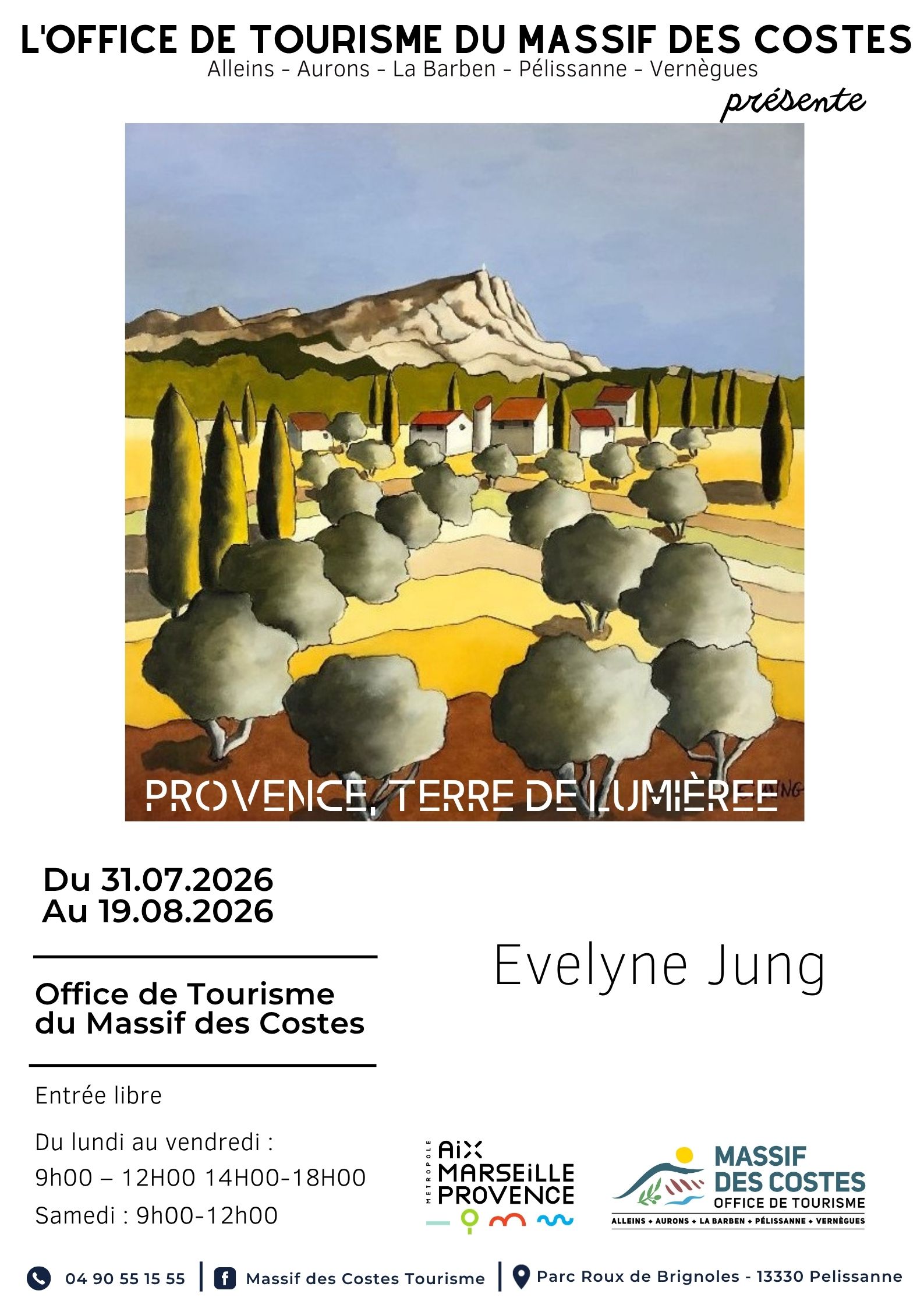 Provence, terre de lumières - Exposition de peinture de Evelyne Jung
