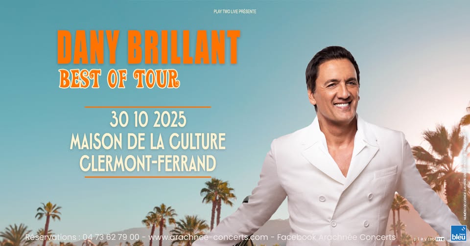 Dany Brillant | Maison de la Culture