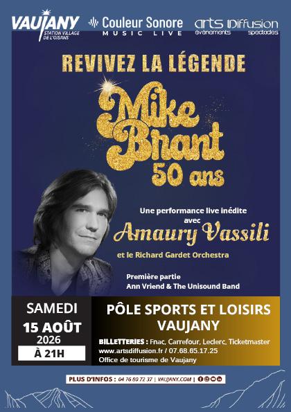 Concert "MIKE BRANT - 50 ANS par Amaury Vassilli"