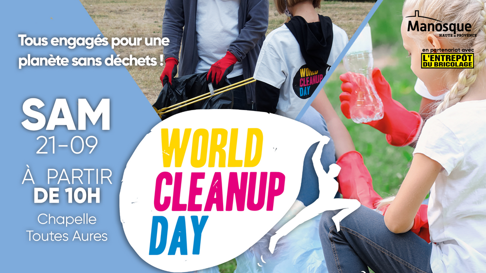 Opération de nettoyage de Toutes Aures - World Cleanup Day