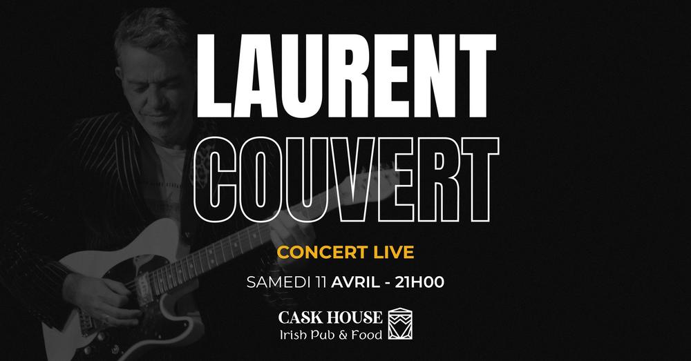 Concert live au Cask House :  Laurent Couvert_Saint-Chef-Balcons du Dauphiné