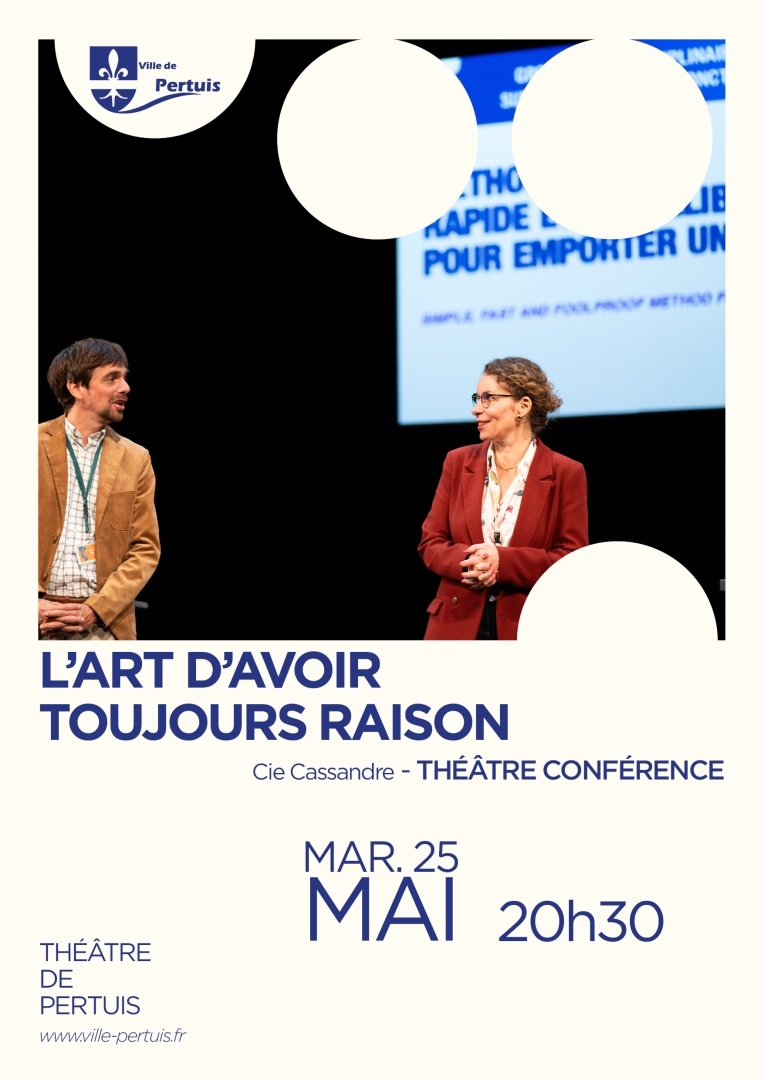Théâtre- L'art d'avoir toujours raison