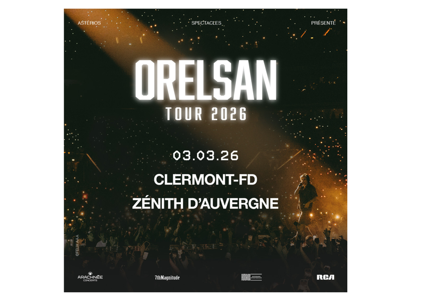 Orelsan - Tour 2026 | Zénith d'Auvergne