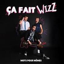 Ça va jazzer - Spectacle : Mots pour mômes, Ça Fait Wizz_Villard-de-Lans