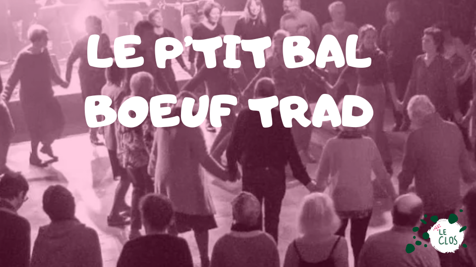 Le p'tit bal boeuf trad