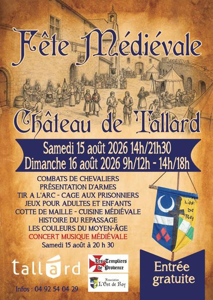 Fête médiévale l'Ost de Roy en partenariat avec la Mairie de Tallard