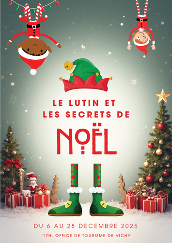 Visite guidée "Le lutin et les Secrets de Noël"