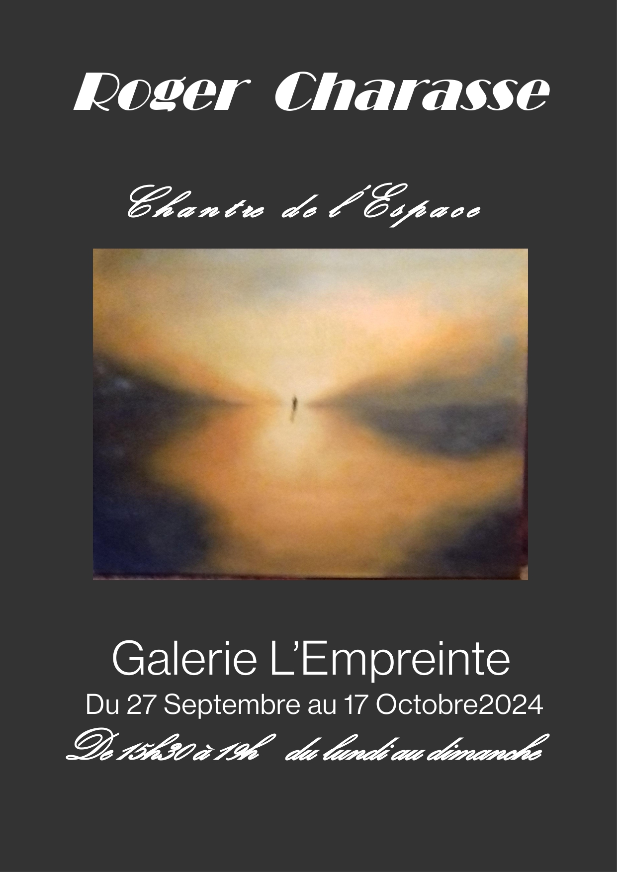 Exposition de peintures de Roger CHARASSE : Chantre de l'Espace