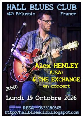 Concert "Alex Henley (USA)" - Hall Blues Club_Pélussin