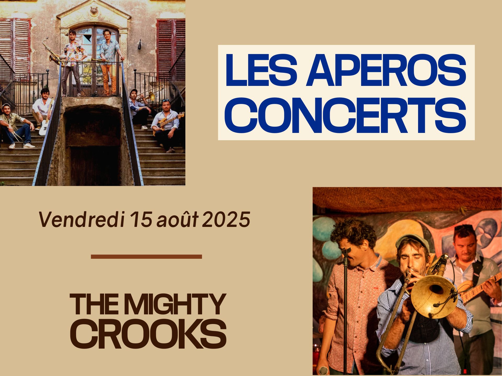 Les Apéros-Concerts : The Mighty Crooks le vendredi 15 août !