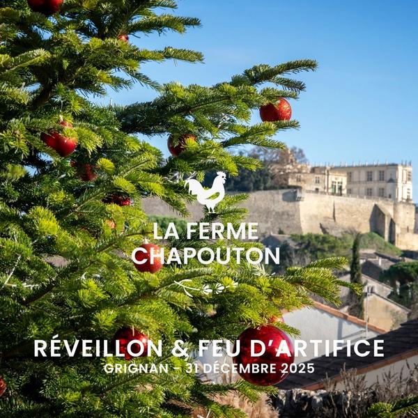 Réveillon de la St Sylvestre au bistro de La Ferme Chapouton - Grignan