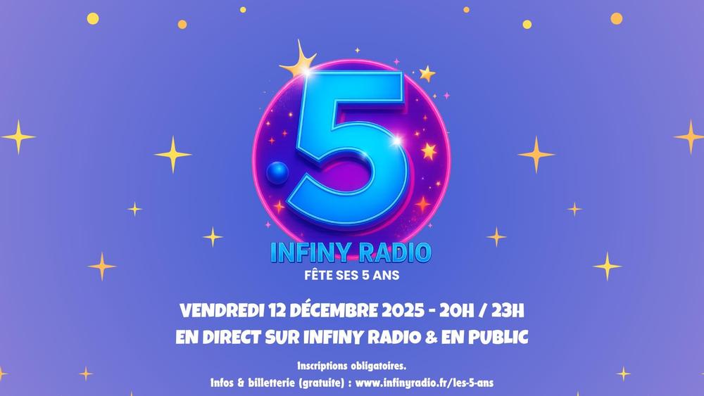 Infiny Radio fête ses 5 ans