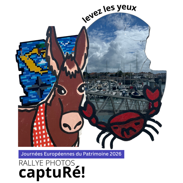 Rallye photos "CaptuRé!" pour les Journées Européennes du Patrimoine
