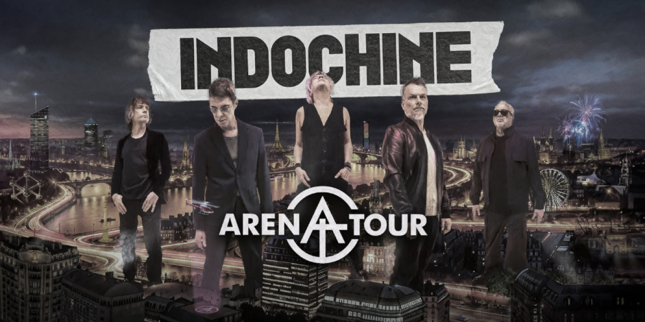 Indochine - Arena Tour