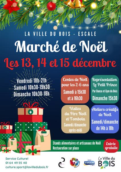 Marché de Noël à La Ville du Bois Du 13 au 15 déc 2024