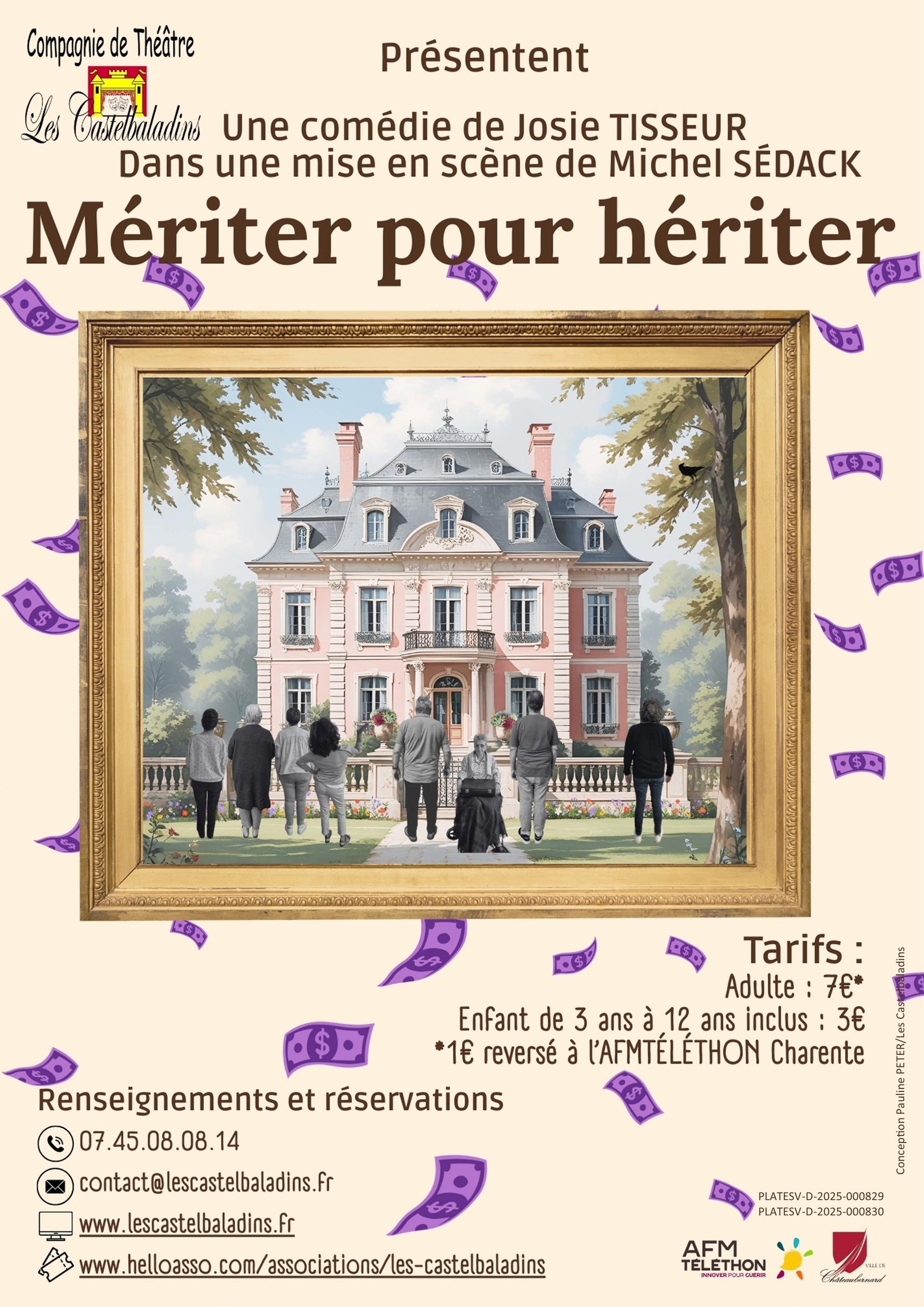 "Mériter pour hériter" - Les Castelbaladins