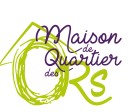 Maison de Quartier des Ors