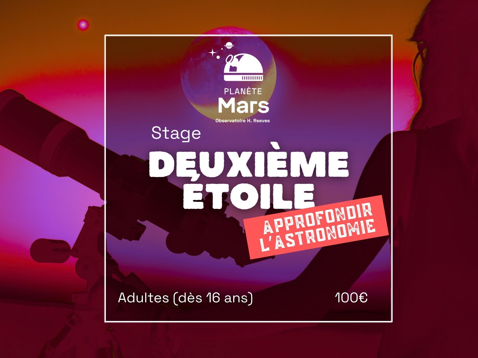 Stage Deuxième Étoile : Approfondir l'astronomie
