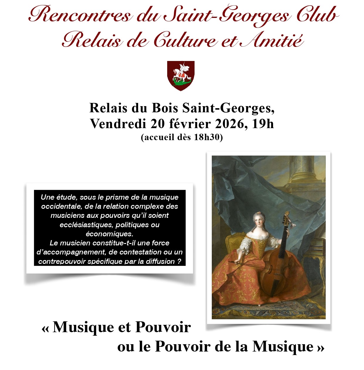 Rencontre du Saint-Georges Club : Musique et Pouvoir ou Pouvoir et Musique