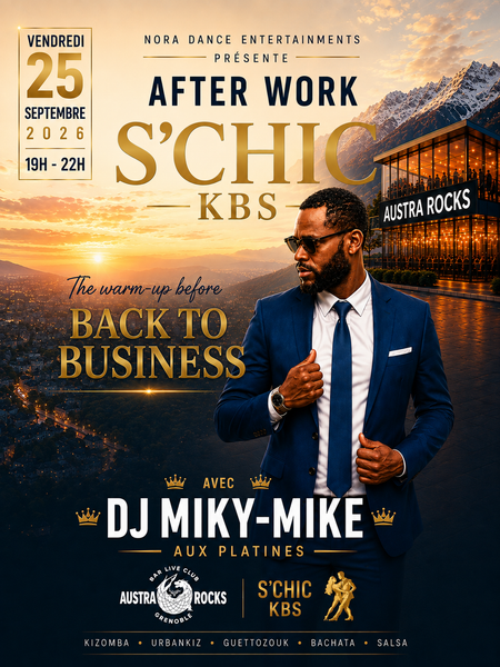 AfterWork S'Chic KBS * Warm Up Before Back To Business*