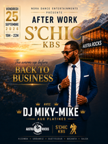 🔥AFTERWORK S’CHIC KBS🔥 “The Warm Up Before BACK TO BUSINESS”