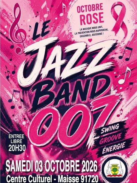 Jazz Band 007 u2013 Octobre rose u00e0 Maisse_Maisse