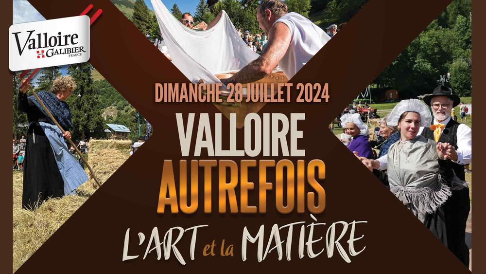 "Valloire autrefois" - Fête de l