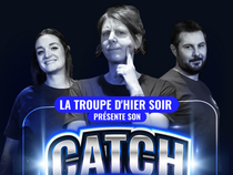 Théâtre d'improvisation - Catch d'impro_Chazelles-sur-Lyon