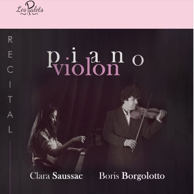 Festival "Les Palets" : Récital de violon et piano avec Boris Borgolotto et Clara Saussac