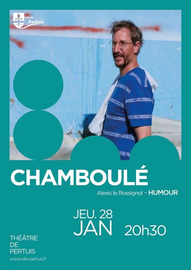 Chamboulé - Alexis le Rossignol