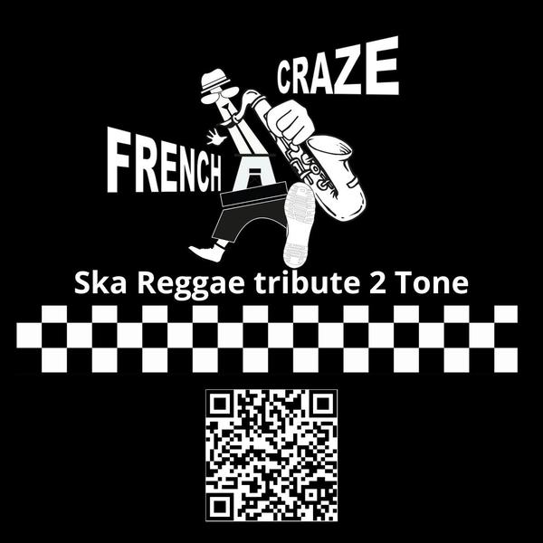 Soirée 100% SKA-REGGAE TRIBUTE (madness, the clash, UB40, ...) avec FRENCH CRAZE TRIBUTE 