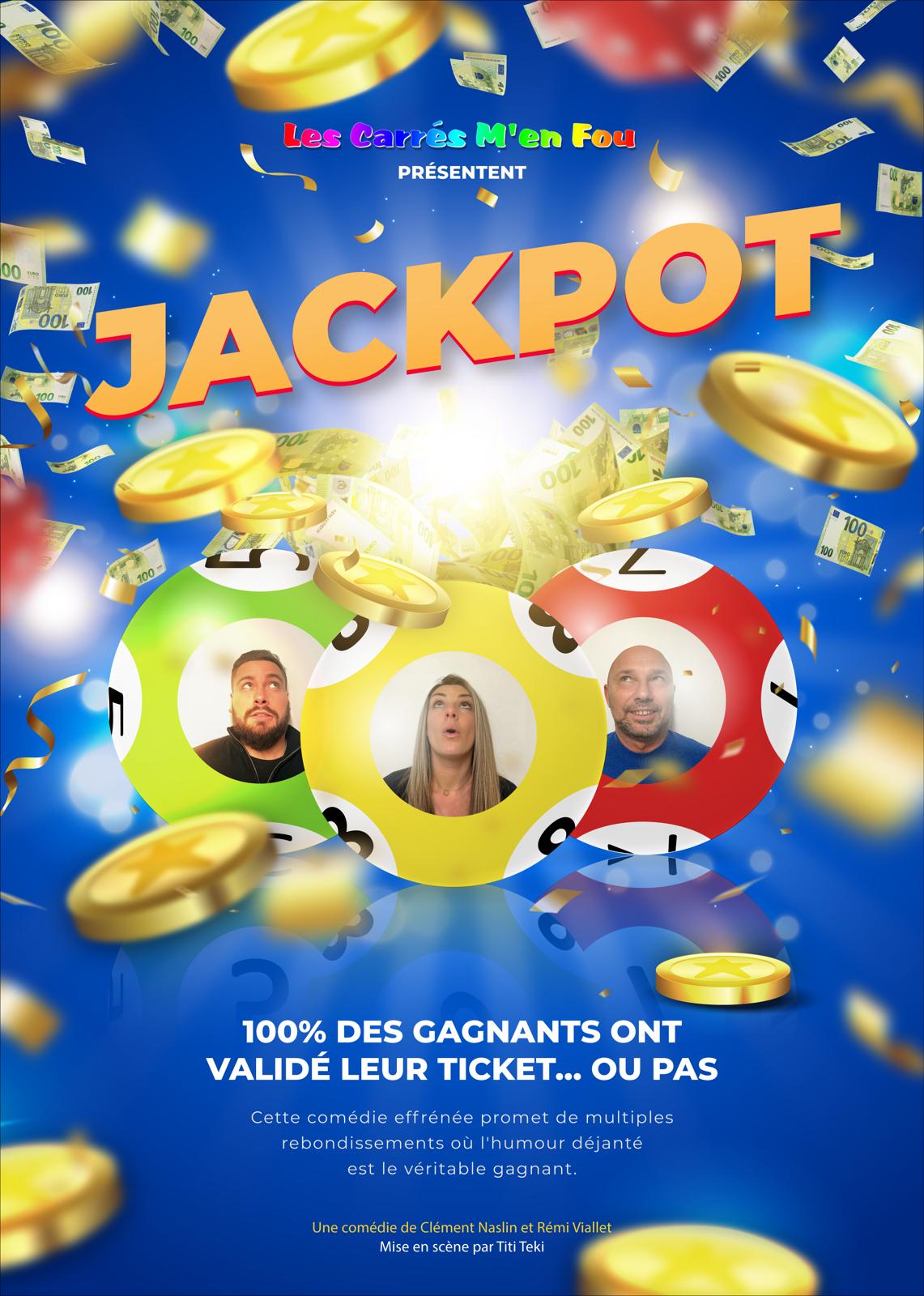 Jackpot - Théâtre par Les carrés m'en fou - BONSON