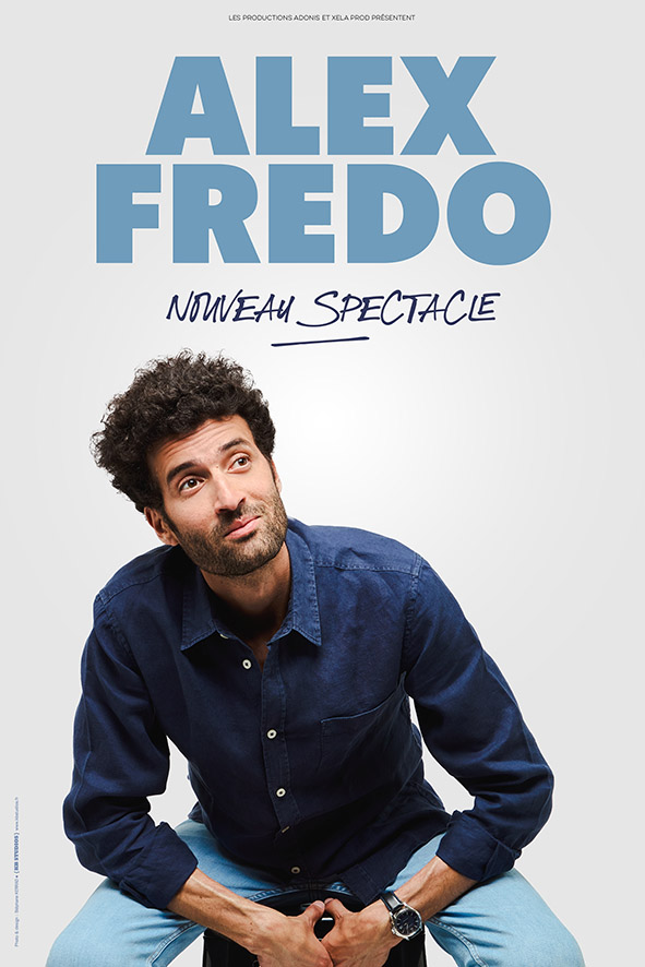 Alex Fredo - Nouveau spectacle
