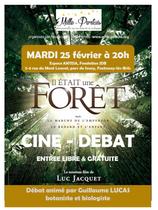 Ciné-débat Il était une forêt