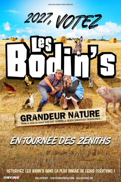 Spectacle - Les Bodin's dans "Grandeur Nature"