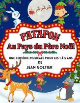 Patapon au pays du Père Noël - spectacle enfant_Montbrison