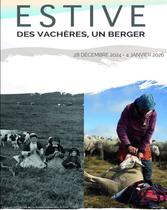 Estive. Des vachères, un berger, évolution des... Du 2/1/2025 au 4/1/2026