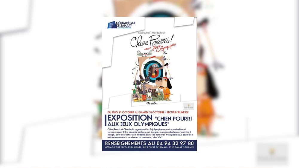 Exposition : Chien pourri aux Jeux Olympiques