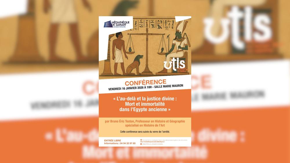 Conférence : Lau-delà et la justice divine : Mort et immortalité dans lEgipte ancienne