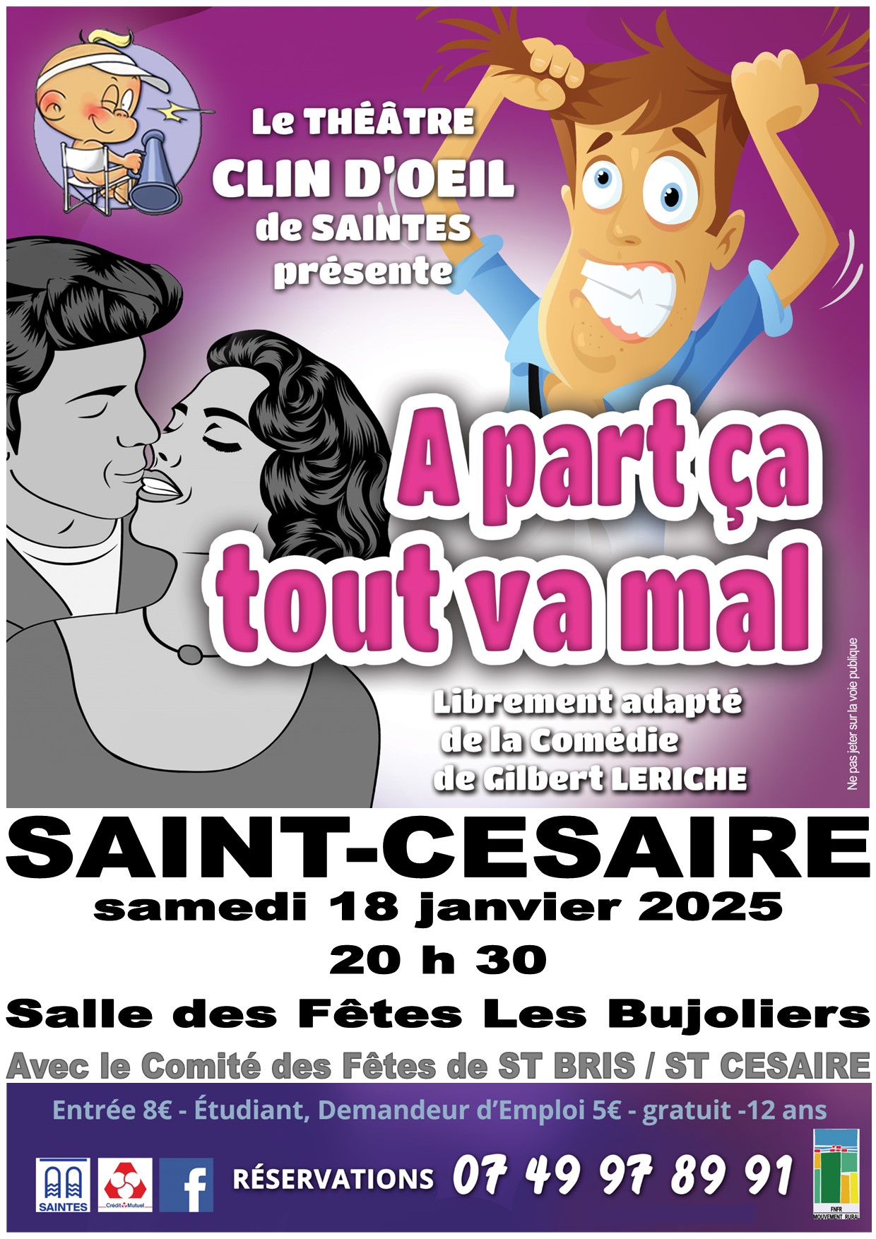 Théâtre comédie "A part ça tout va mal" ST CESAIRE