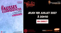 Les fausses confidences