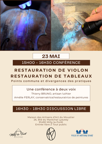 Conférence – Restauration de violon / restauration de tableaux_Milly-la-Forêt