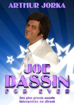 Saison artistique du Casino Barrière : Dîner spectacle Joe Dassin For Ever