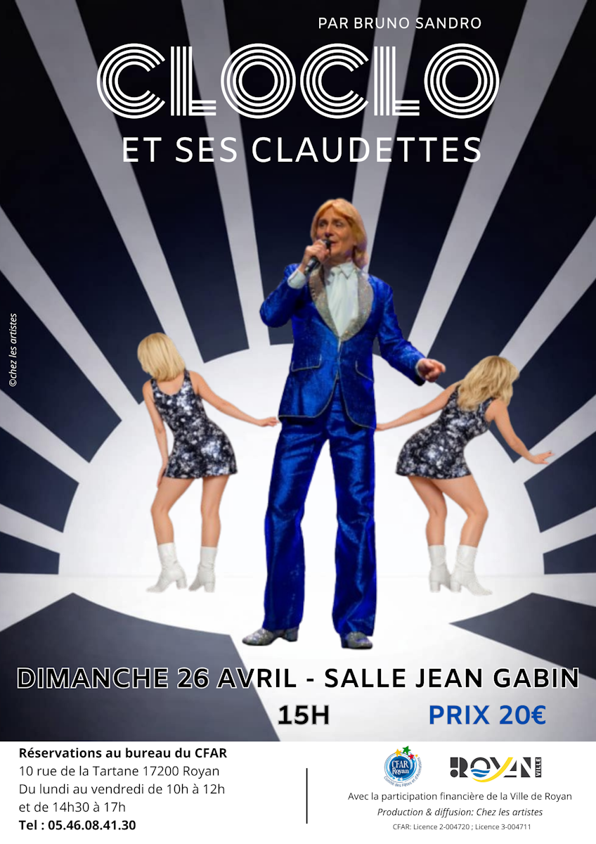 Spectacle Cloclo et ses claudettes