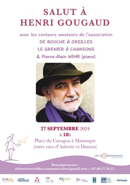 Salut à Henri Gougaud Le 27 sept 2024