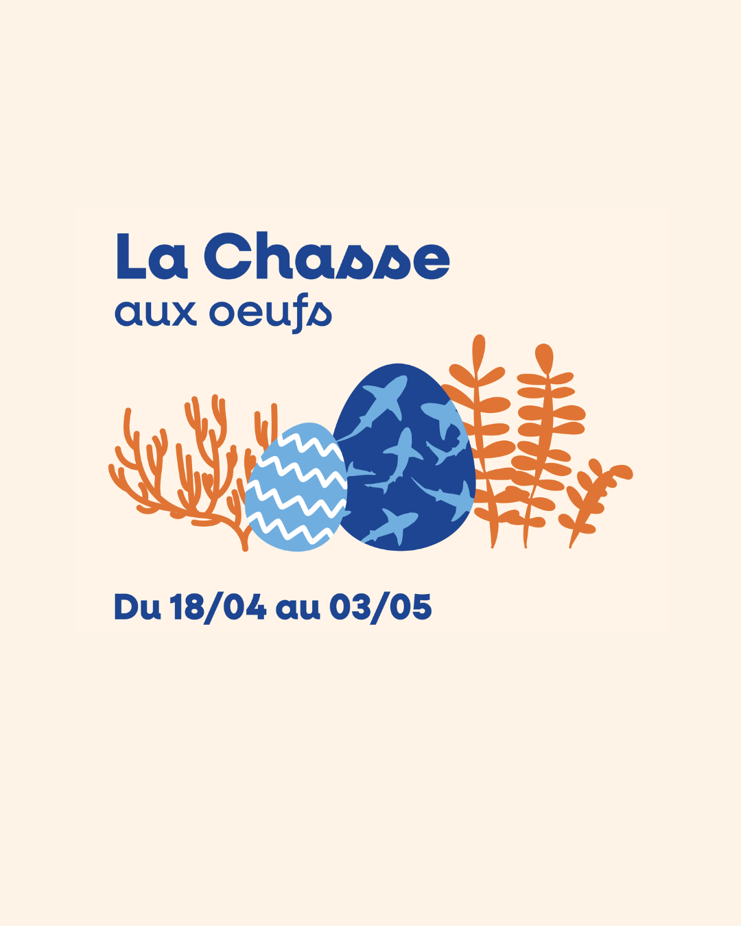 La Grande Chasse aux Œufs du monde marin