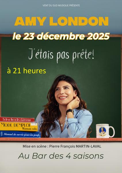 Spectacle Amy London 'J'étais pas prête ! ' REALLON - © LE BALCON DES ECRINS
